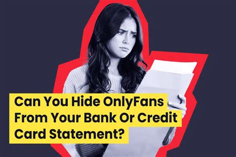 How to Hide OnlyFans on the Bank Statement –。